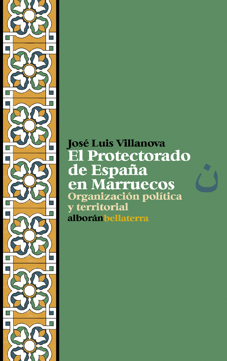 El protectorado de España en Marruecos
