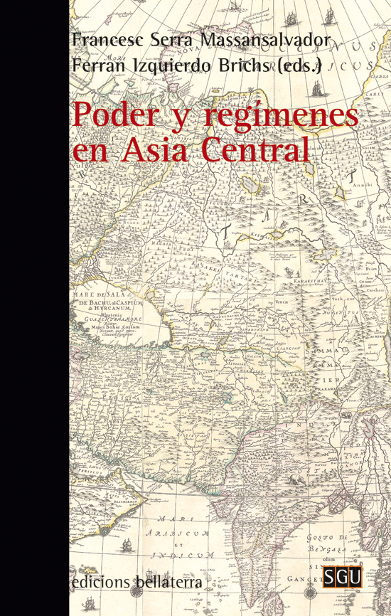 Poder y regímenes en Asia Central